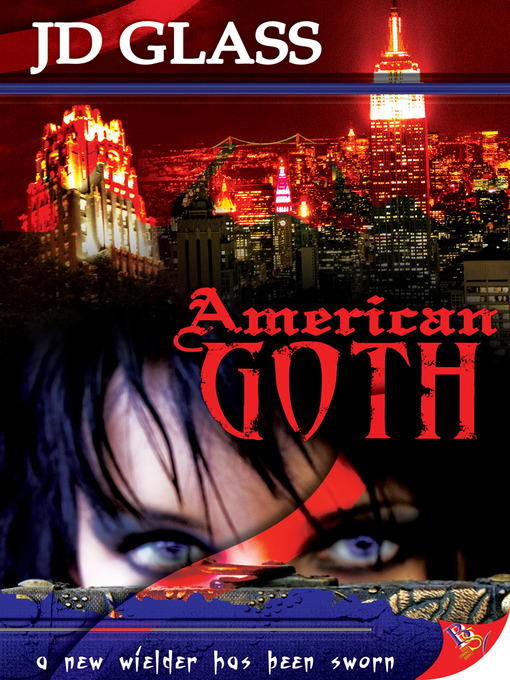 Title details for American Goth by J. D. Glass - Available